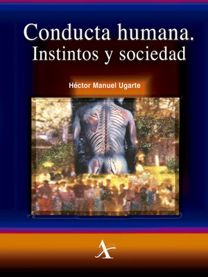 cover image of Conducta humana. Instintos y sociedad